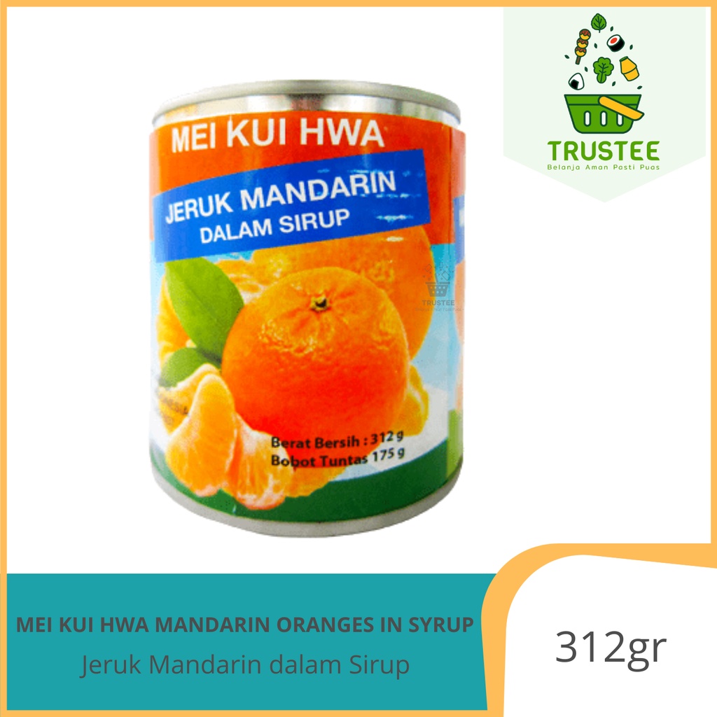 Mei Kui Hwa Jeruk Mandarin Kaleng / Mandarin Orange in Syrup 312gr