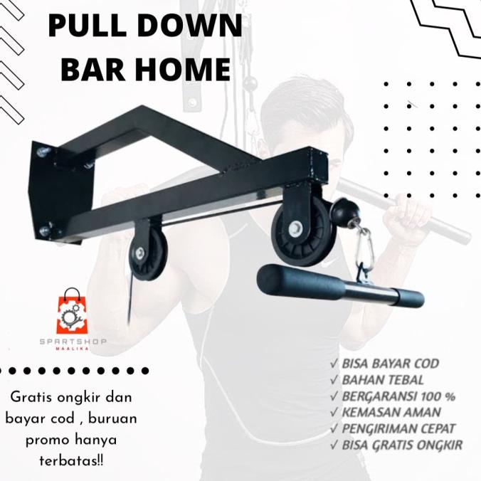 PULL DOWN KATROL / LATBAR DINDING FITNES RUMAHAN GYM