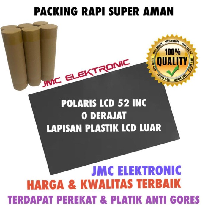 POLARIS LCD 52 INC 0 DERAJAT LAPISAN LUAR POLARIZER  POLARIZED 52&quot; IN INCH