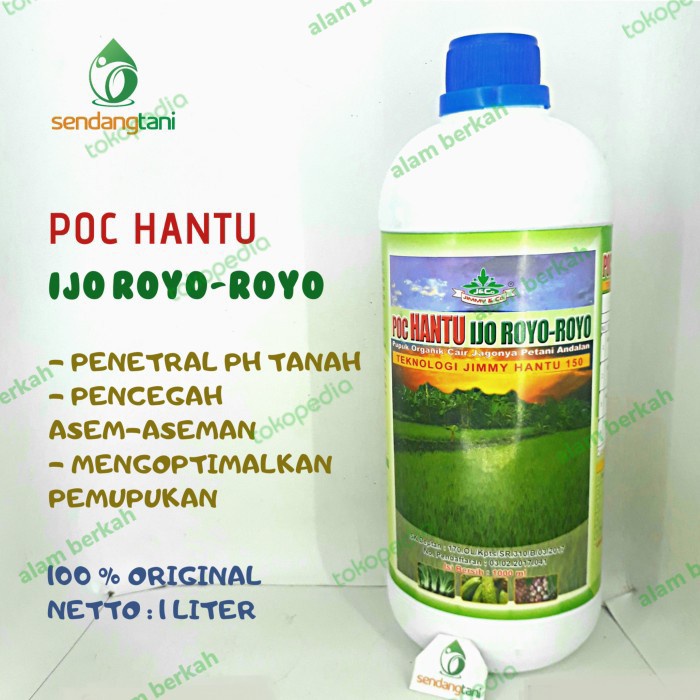 POC HANTU IJO ROYO-ROYO Pupuk Organik Jimmy Hantu