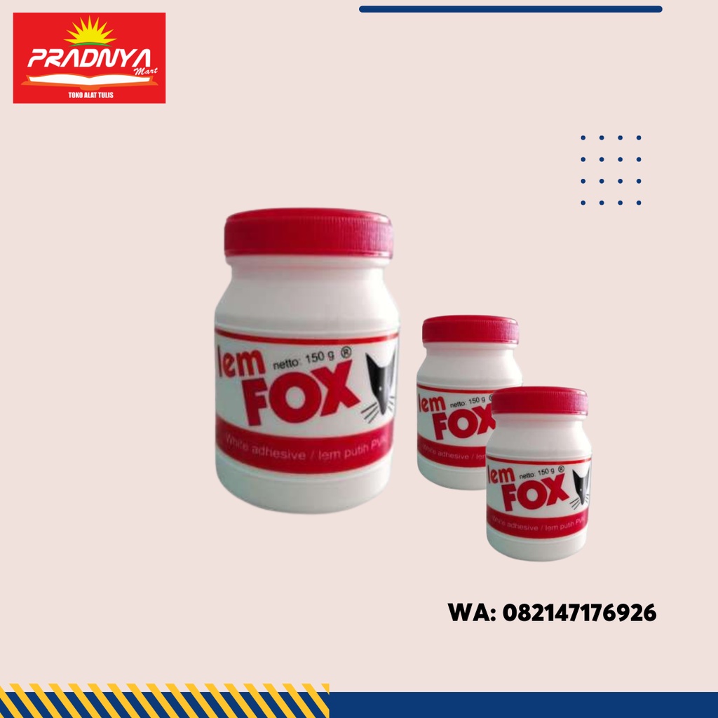 

LEM FOX BOTOL PUTIH 150 GRAM
