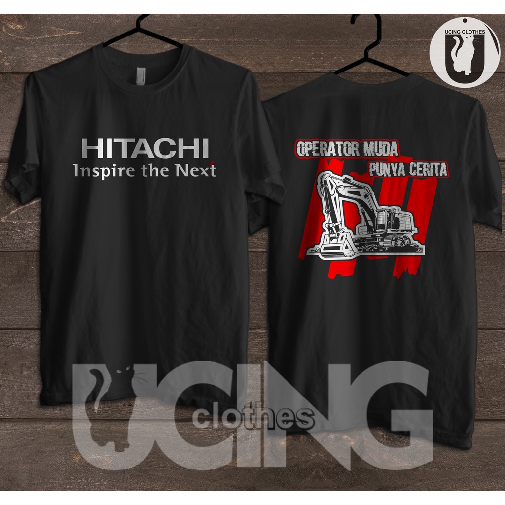 Kaos Baju Alat Berat Hitachi Operator Muda Excavator Kaos Distro