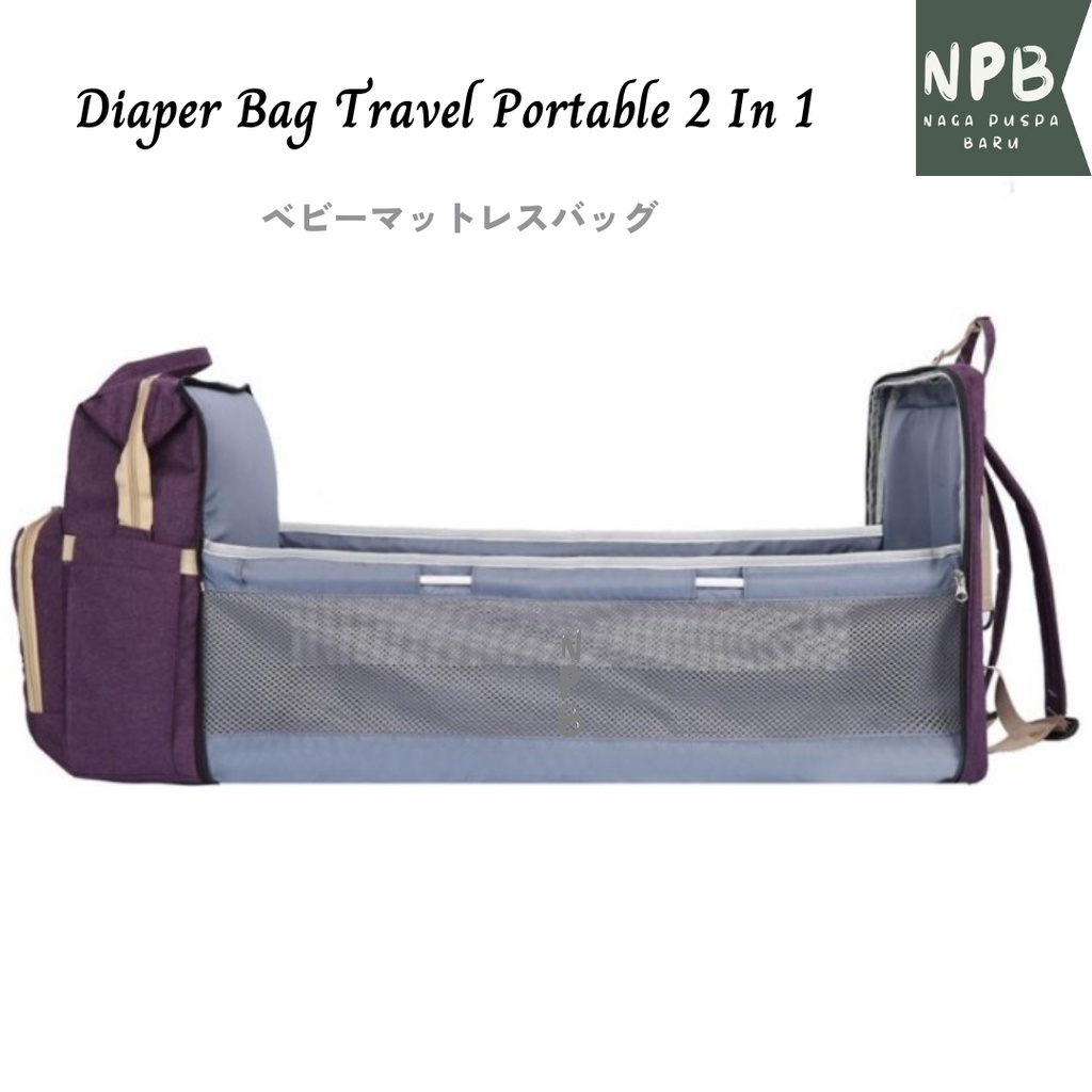 Tas Ransel Bayi Backpack Diaper Bag Travel Portable 2 In 1 - Tas Perlengkapan Bayi Kasur