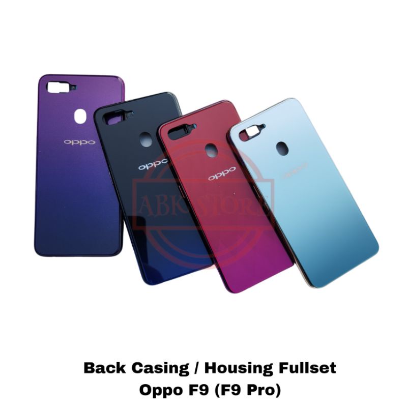 BACK CASING KESING HOUSING OPPO F9 / F9 PRO BACKDOOR FULLSET