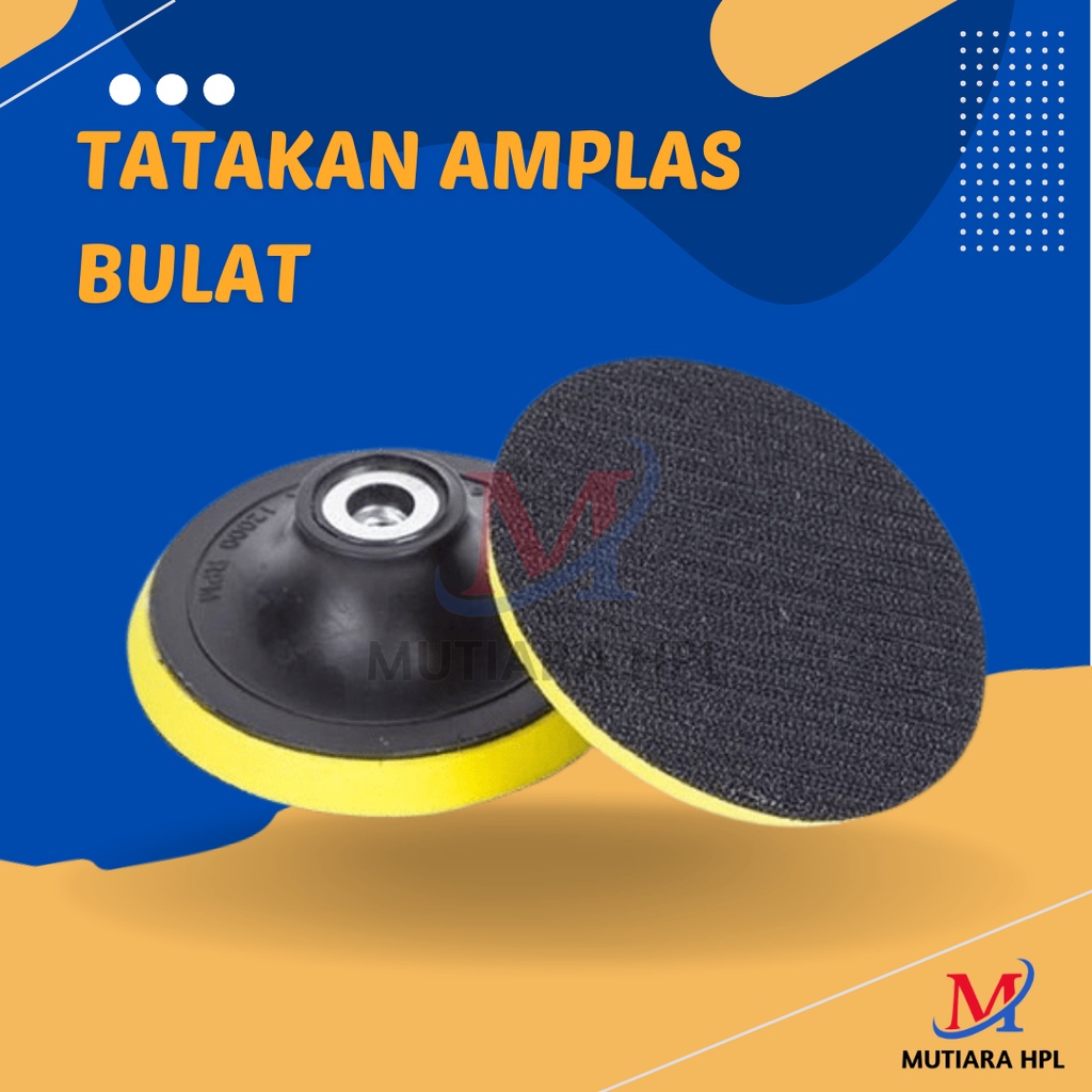 Tatakan Amplas Bulat Velcro 4" / Amplas Pad Gerinda Bulat Kayu
