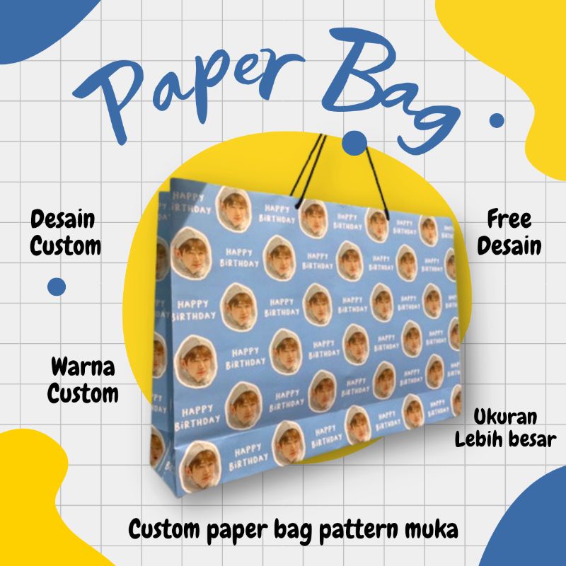

[ SOLD OUT ] Paperbag Custom Muka
