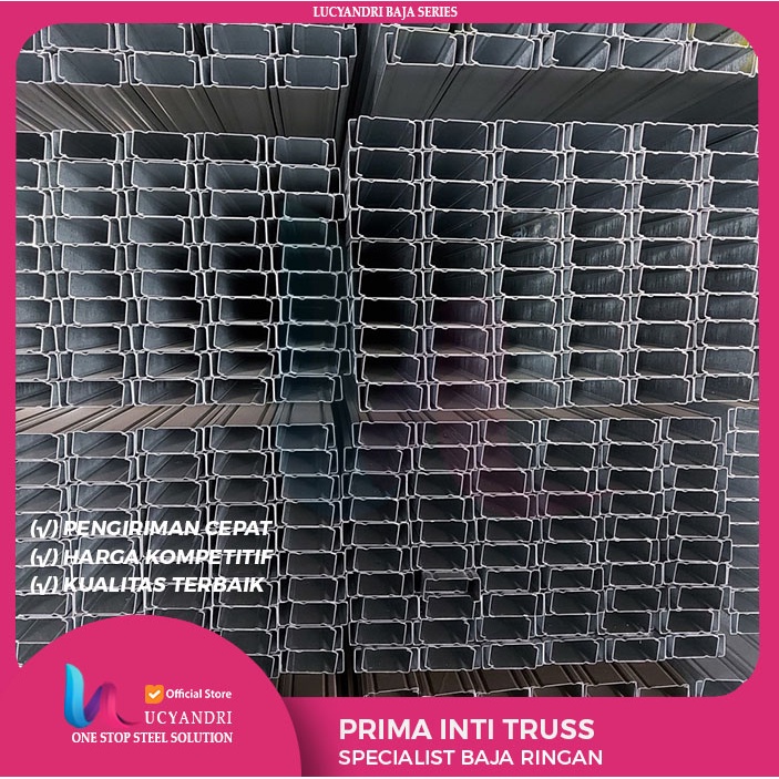 Rangka Baja Ringan Kanal Canal Prima Inti Truss C75 x 0.65 mm x 6m