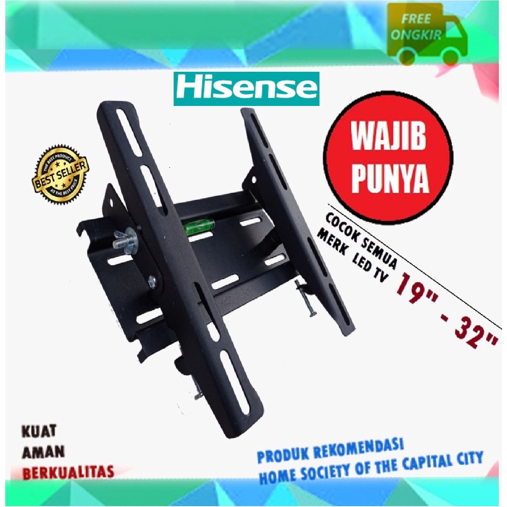 PROMO  BRACKET TV led HISENSE BRACKET TV KHUSUS HISENSE 19 sampai 32 inch PASTI COCOK BREKET TV dind