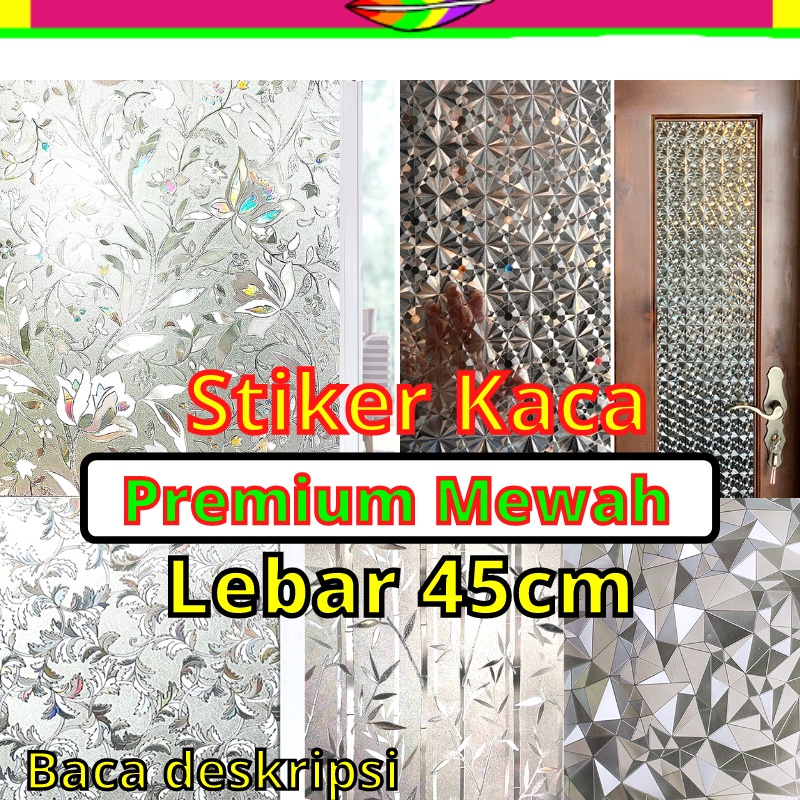 STIKER KACA HOLOGRAM 3D | FILM KACA SANBLAST | STICKER PINTU JENDELA | MOTIF BAMBU BUNGA DAUN