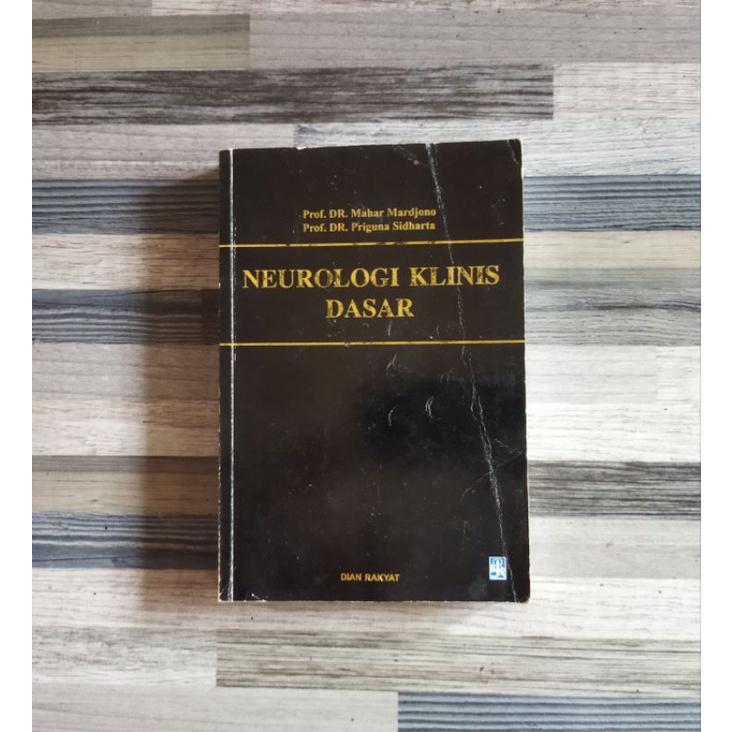 NEUROLOGI KLINIS DASAR (ORIGINAL)