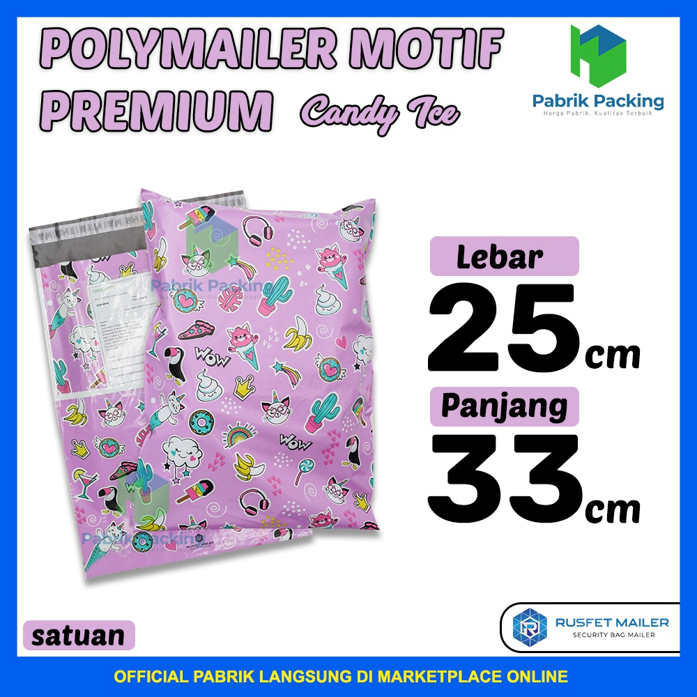 

POLYMAILER CANDY ICE RUSFET / AMPLOP PACKING MURAH SIZE 25x33CM SATUAN