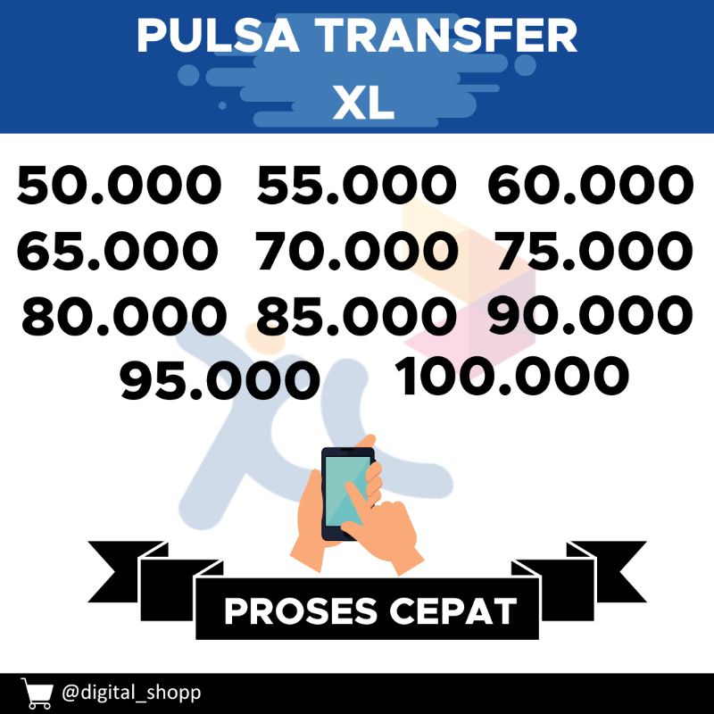 Pulsa Transfer XL 50rb 55rb 60rb 65rb 70rb 75rb 80rb 85rb 90rb 95rb 100rb Murah