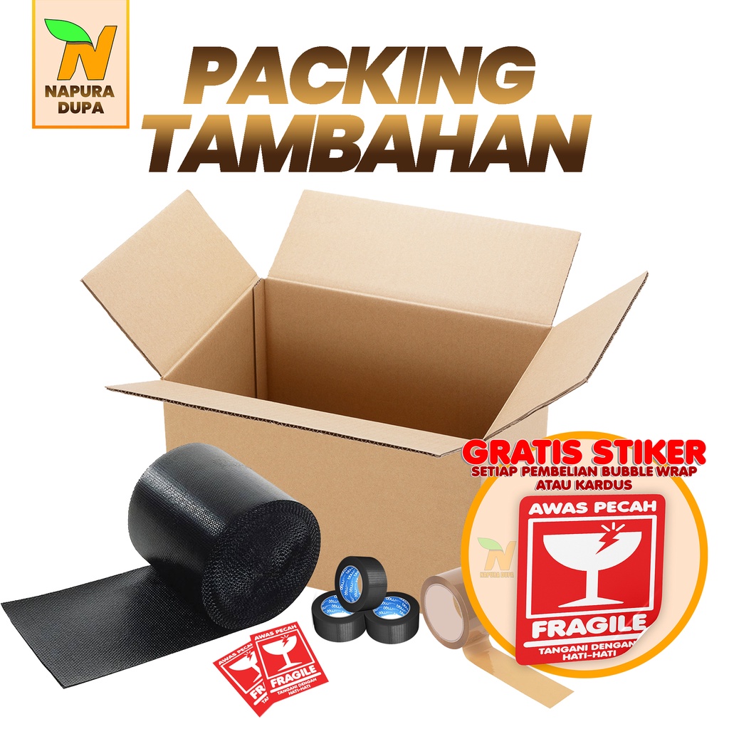 

Packing tambahan kardus, bubble wrap hitam, dan stiker fragile