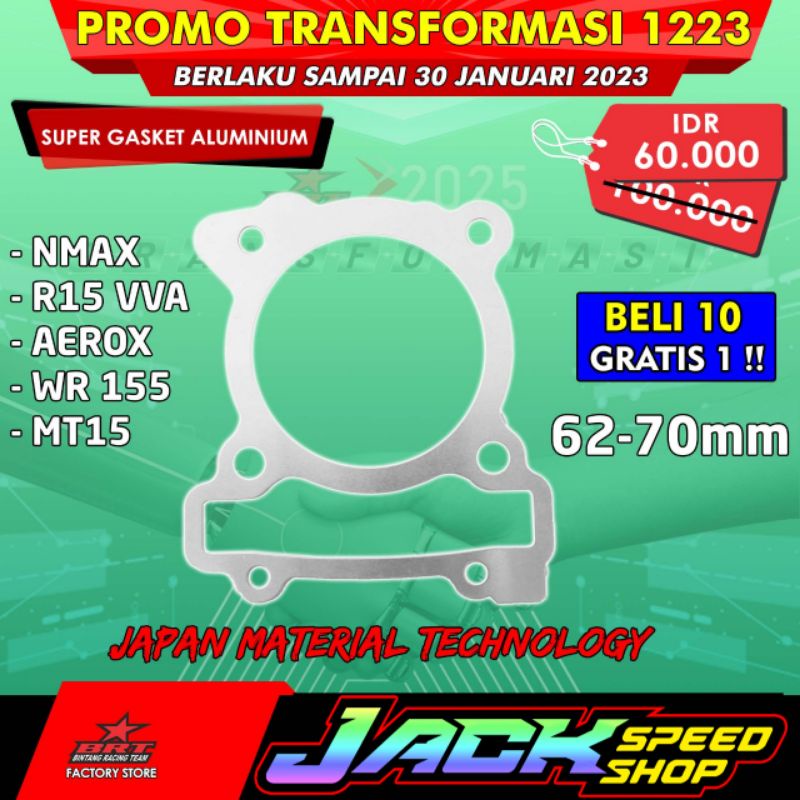 GASKET BRT NMAX AEROX LEXI R15 V3 MT15 VIXION R VVA XSR155 WR155 62 63 66 68 70 mm ALUMINIUM PAKING 