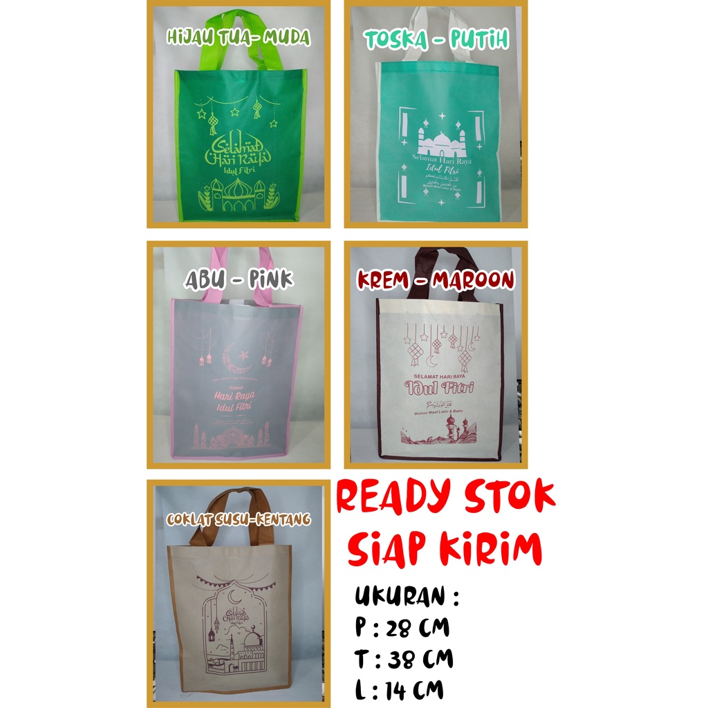 

TAS LEBARAN JUMBO READY STOCK BAHAN NON-WOVEN TEBAL 75 GSM BISA ORDER CAMPUR