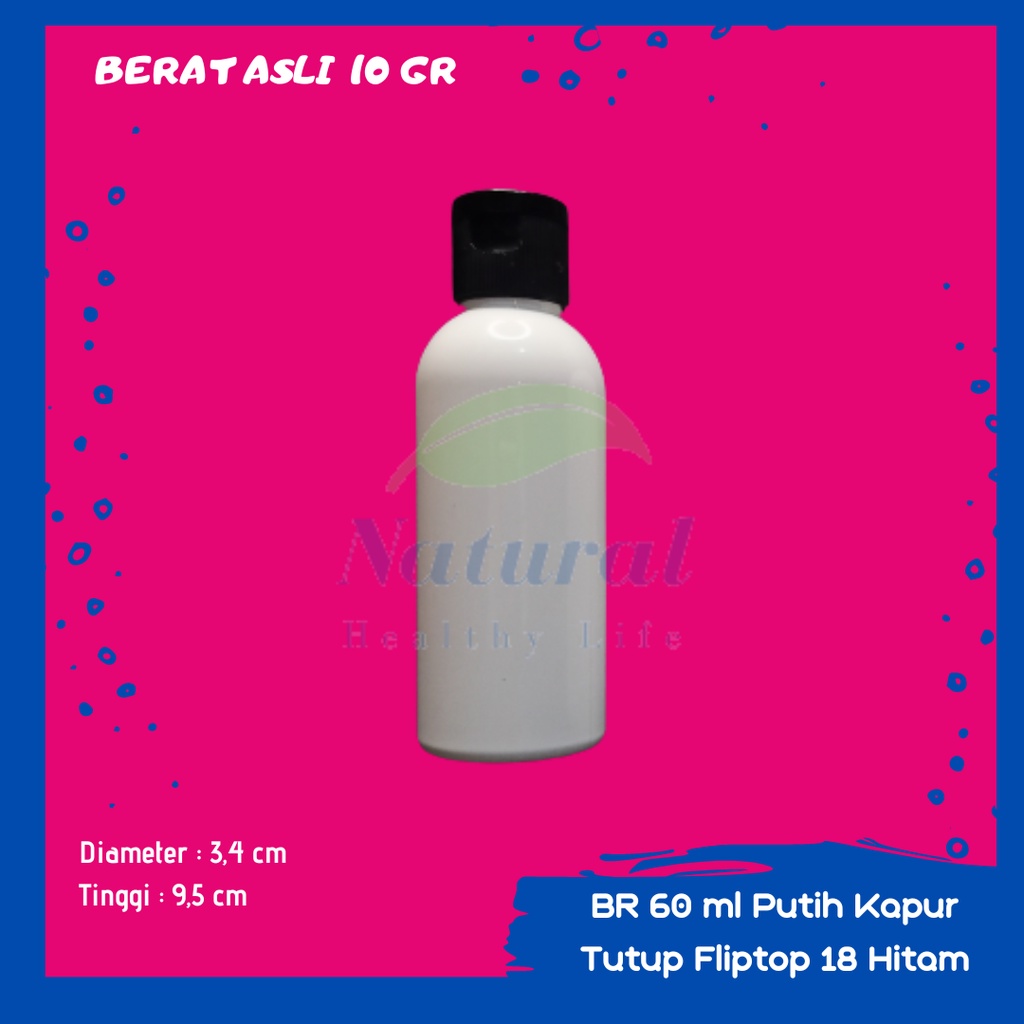 BOTOL 60ML  PUTIH NECK 18 BAHAN PET FLIPTOP