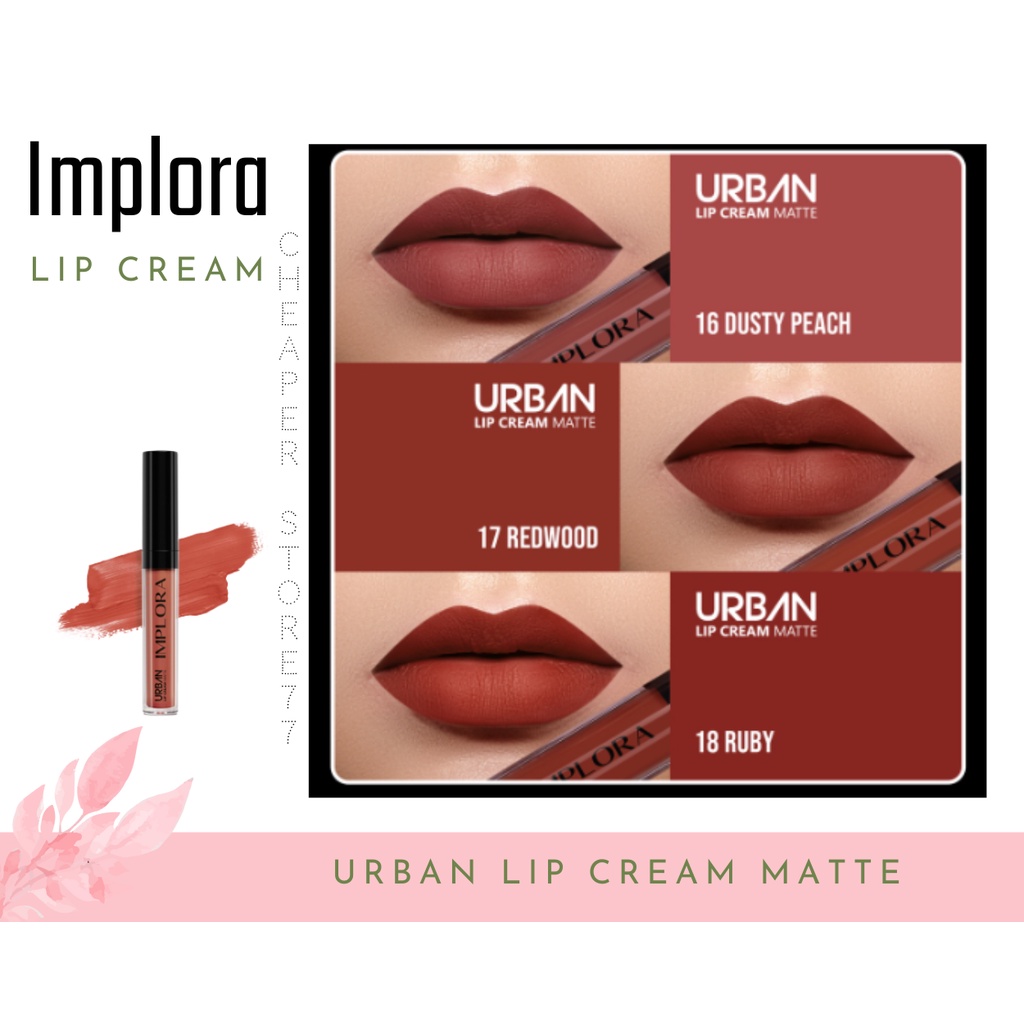 IMPLORA - URBAN LIP CREAM MATTE SHADE 01 SD 20 - 2.9 gr