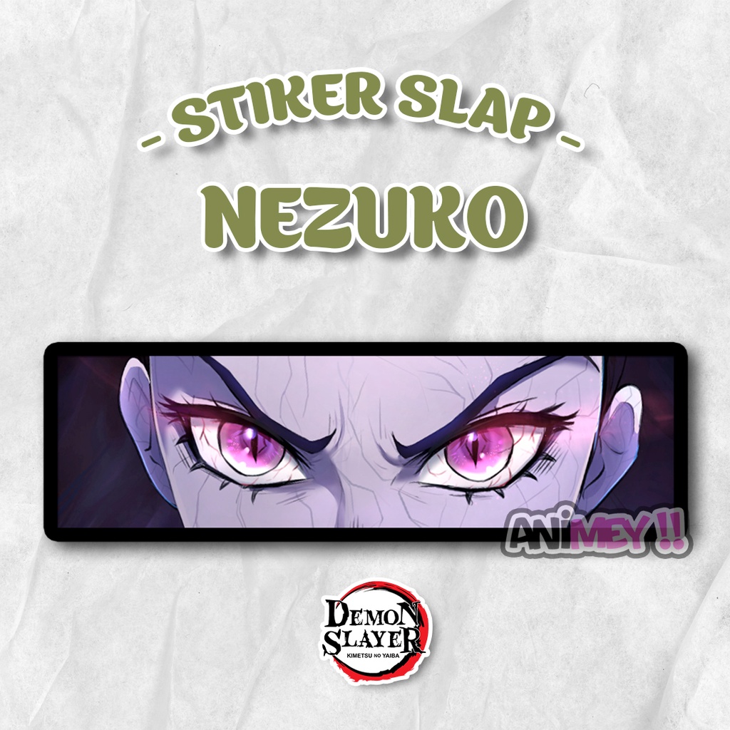 

Stiker Slap Nezuko Demon Slayer / Sticker Slap Anime Waterproof
