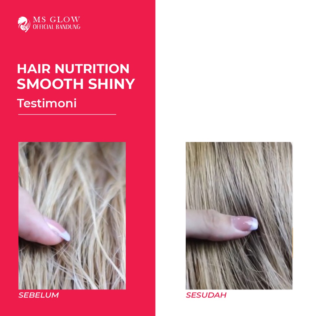 MS GLOW HAIR NUTRITION SMOOTH SHINY BY MSGLOWOFFICIALBANDUNG