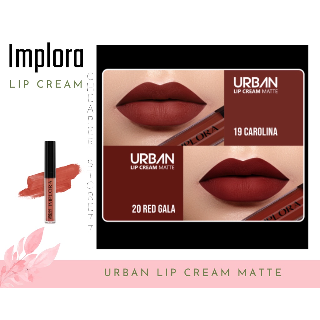 IMPLORA - URBAN LIP CREAM MATTE SHADE 01 SD 20 - 2.9 gr