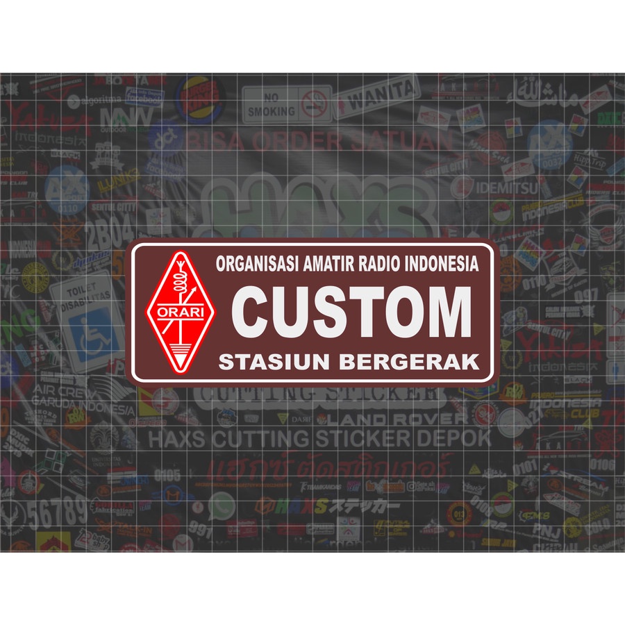 Cutting Sticker Custom Callsign Orari Stasiun Bergerak Ukuran 15 Cm