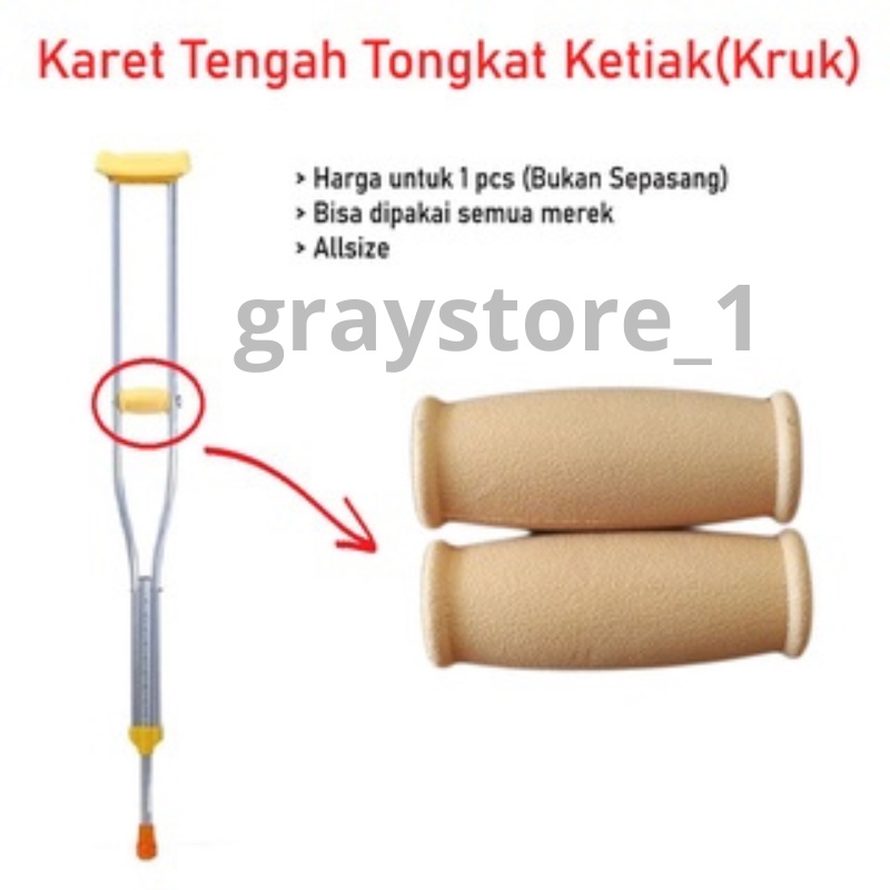 Sparepart Karet Tongkat Kruk Karet Bagian Tengah Kruk Original Premium - KT-Tangan