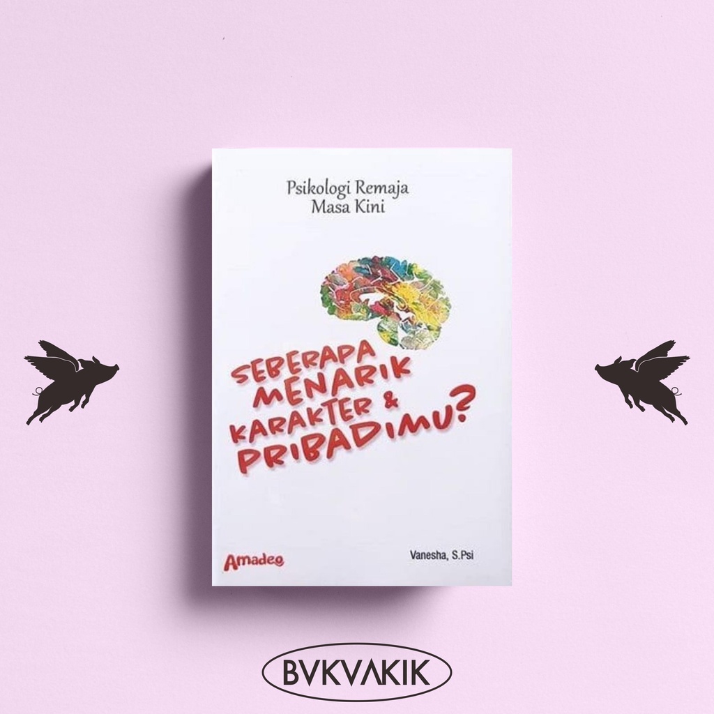 Seberapa Menarik karakter dan Pribadimu? - Vanesha