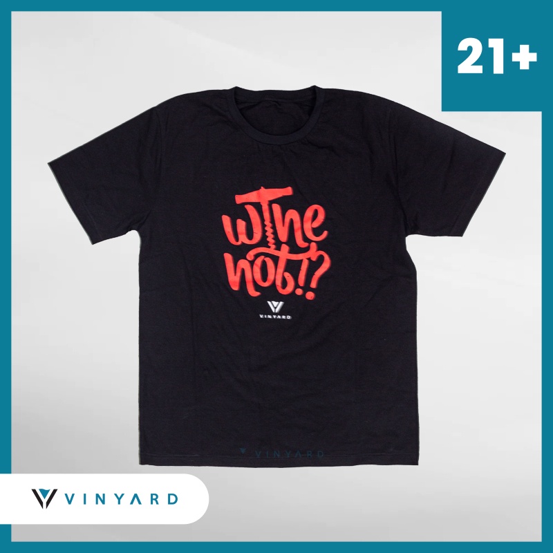 Kaos Tshirt Pria Wanita All Size Vinyard Hitam - Wine Not (Merch Vinyard)