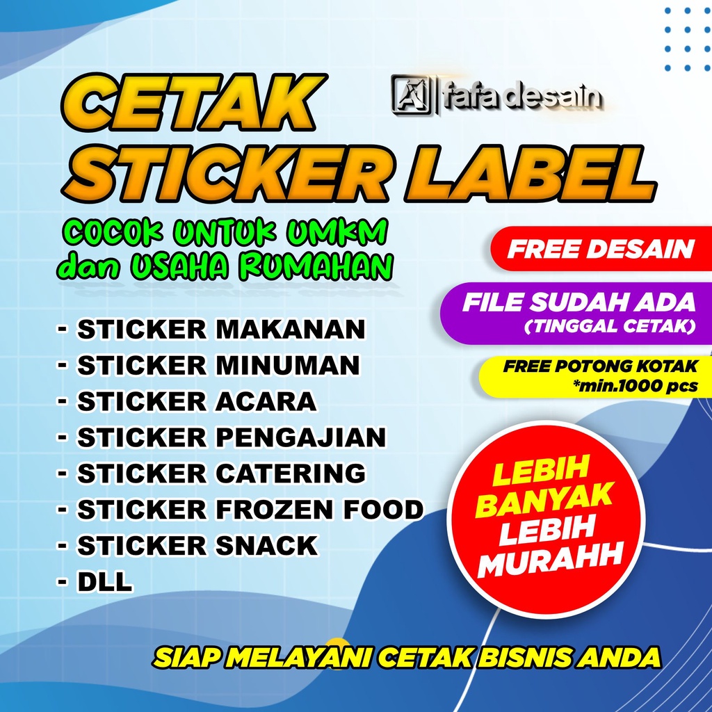 

Cetak MURAH STICKER (OLSHOP,KEMASAN,MAKANAN,MINUMAN,FROZEN FOOD) MURAH, BERKUALITAS,CEPAT