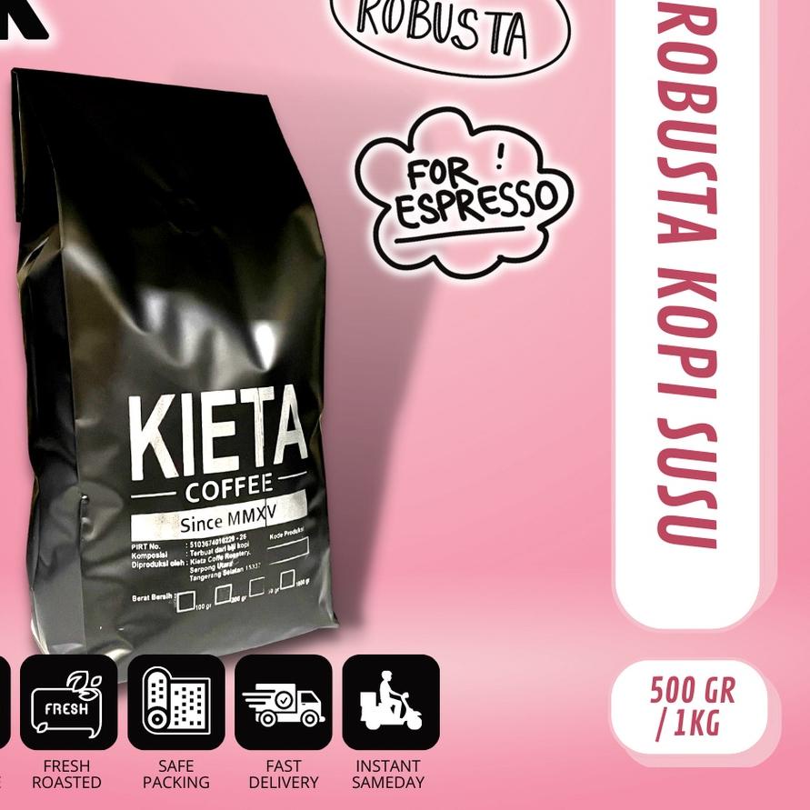 

○ 1 kg Kopi Robusta Kopi Susu ✻