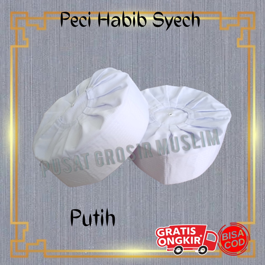 Peci Habib Syech Putih / Peci Ijazi / kopiah bahan Solo / Peci Rempel