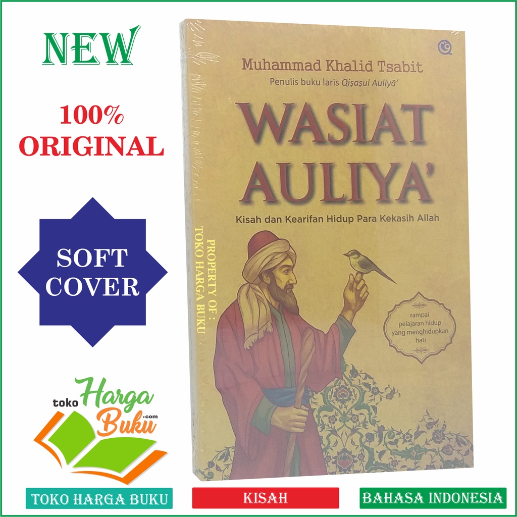 Wasiat Auliya Kisah dan Kearifan Hidup Para Kekasih Allah Wasiyat Auliya' Penerbit QAF