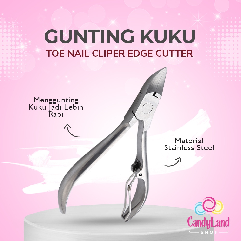 Gunting Kuku Jempol Kaki Tajam Anti Cantengan Stainless Toe Nail Clipper Edge Cutter