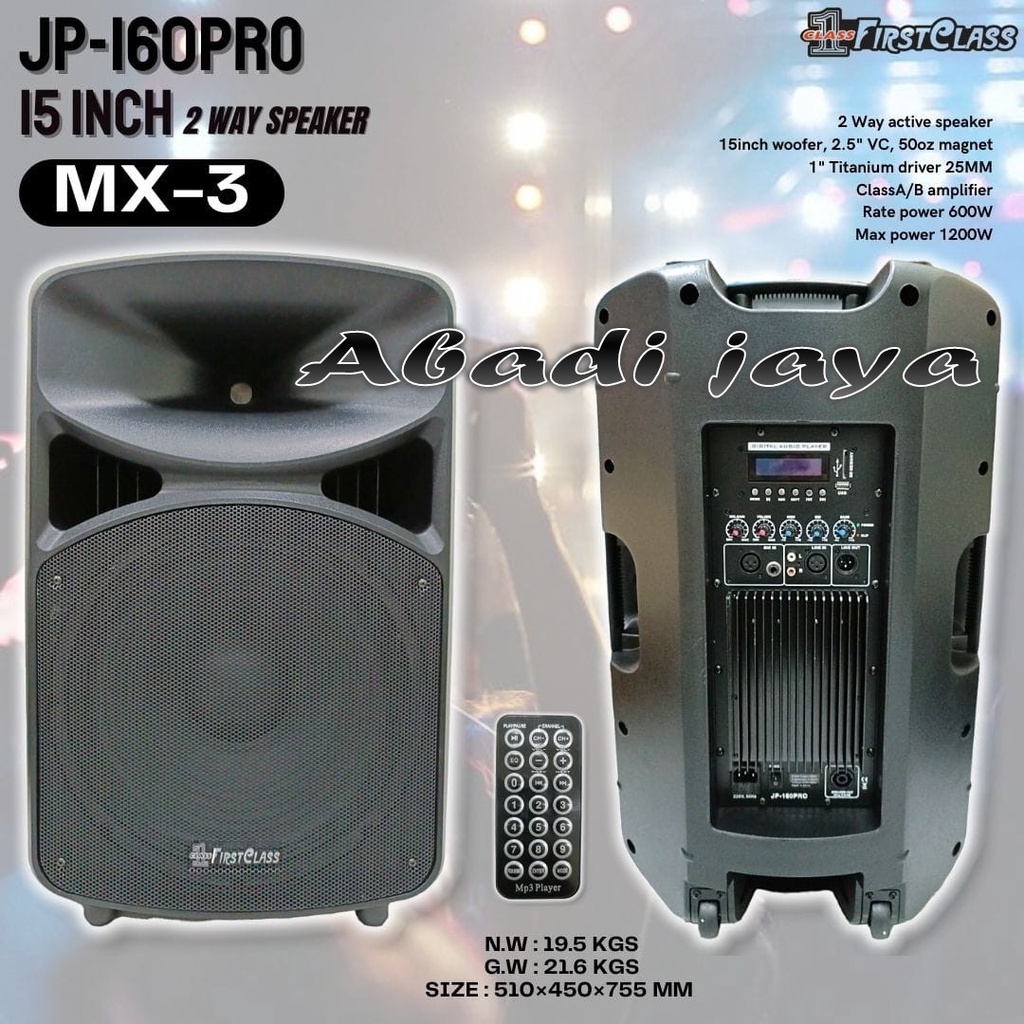 speaker aktif firstclass jp 160pro mx3 jp160pro 15'' 2 buah original