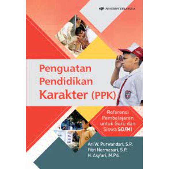 Erlangga - PENGUATAN PENDIDIKAN KARAKTER (PPK) UNTUK SD/MI