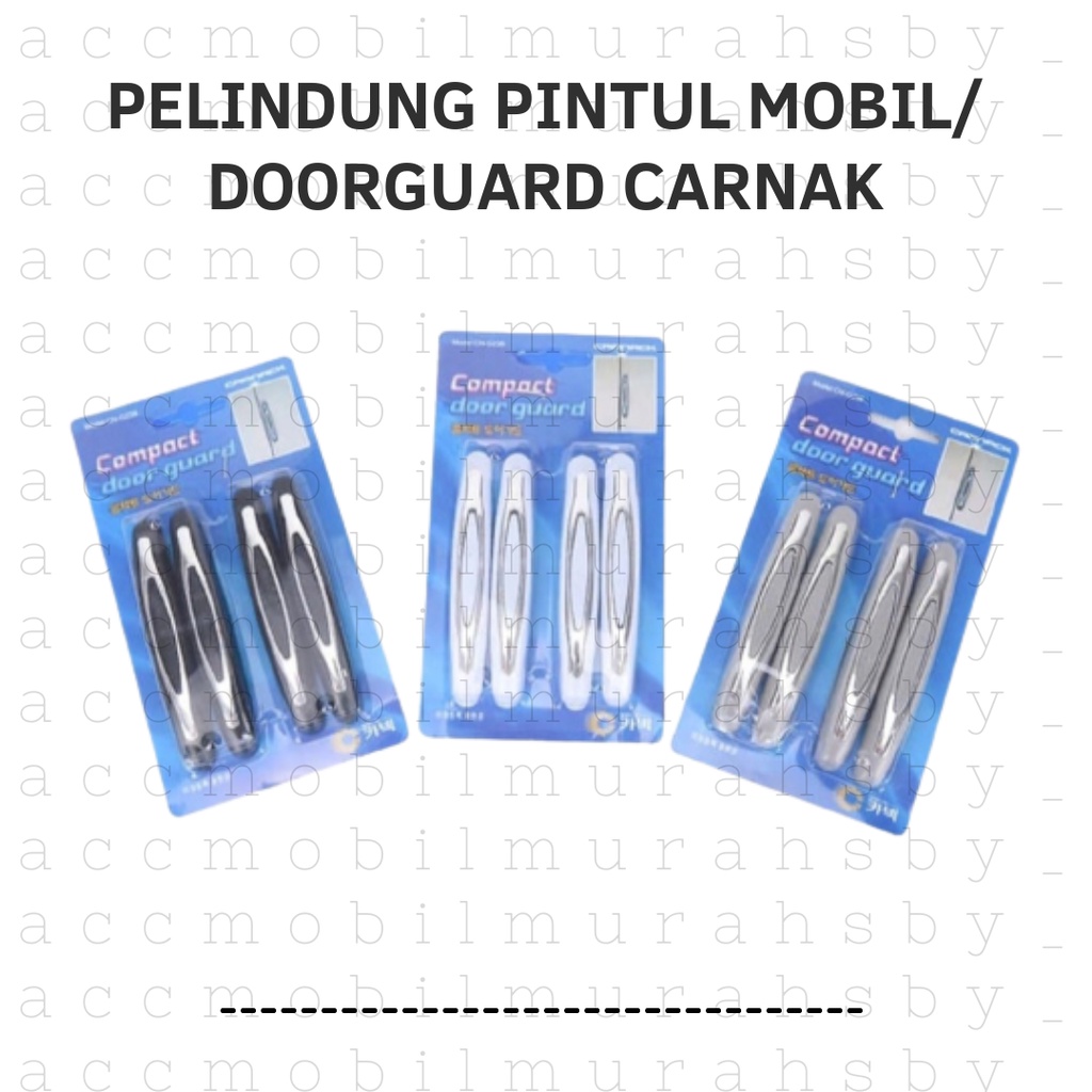 Pelindung Pintu Mobil / Doorguard Carnak Pintu Mobil Universal