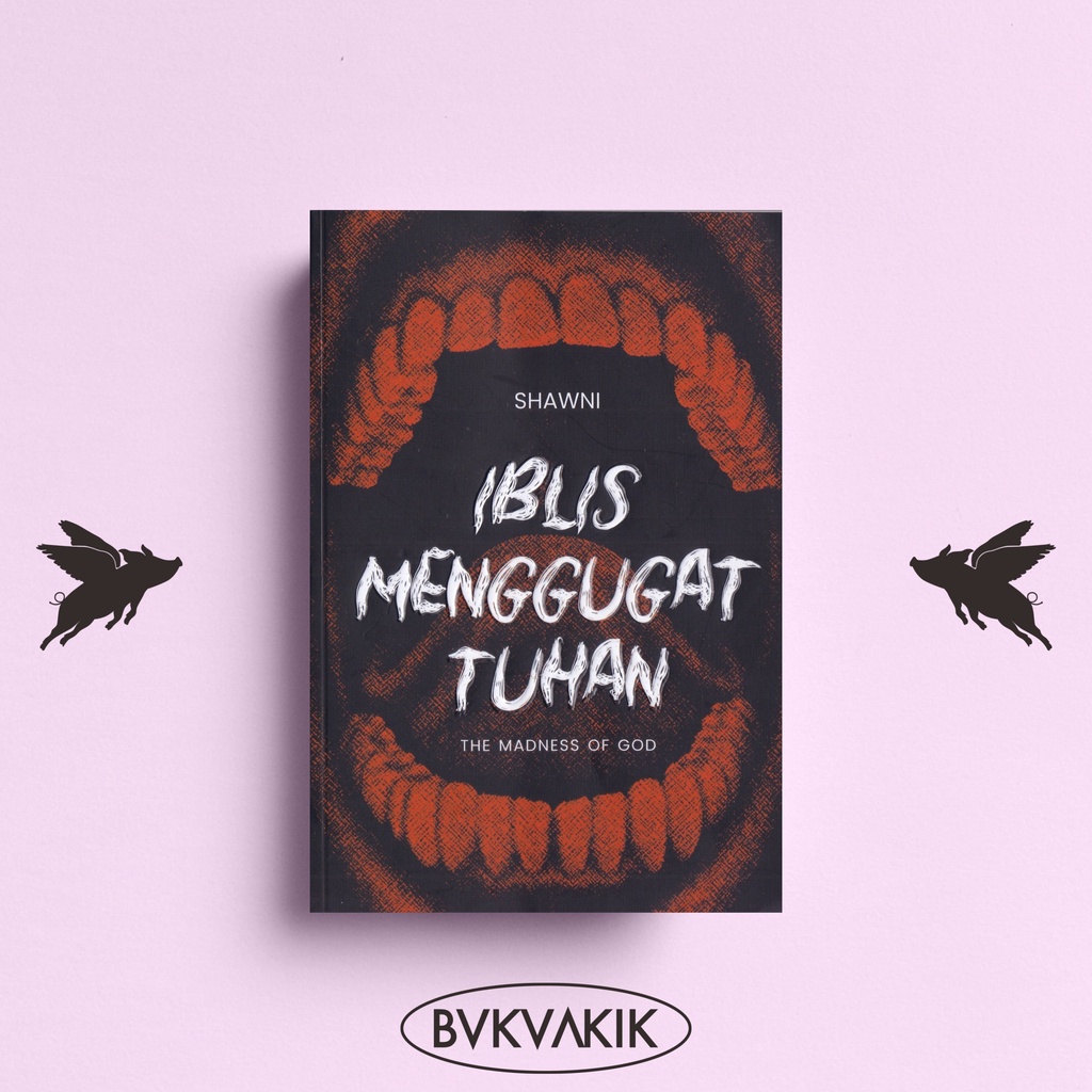 Iblis Menggugat Tuhan - Shawni