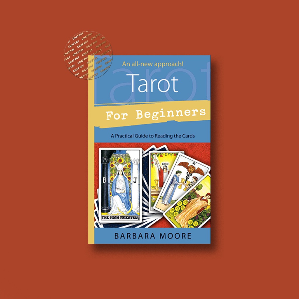 

Tarot for Beginners - Barbara Moore