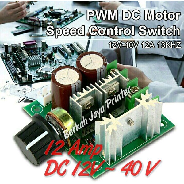 Dc Motor Pwm Speed Control Dimmer Led Regulator 12 - 40 Volt 12 Ampere