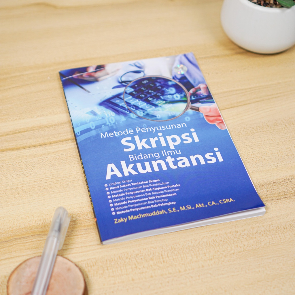 Buku Metode Penyusunan Skripsi Bidang Ilmu Akuntansi