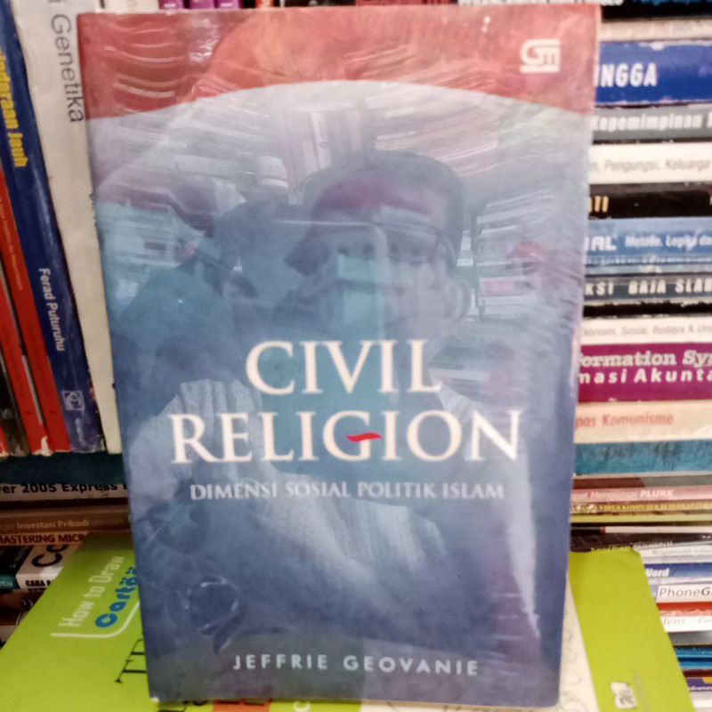 CIVIL RELIGION DIMENSI SOSIAL POLITIK ISLAM