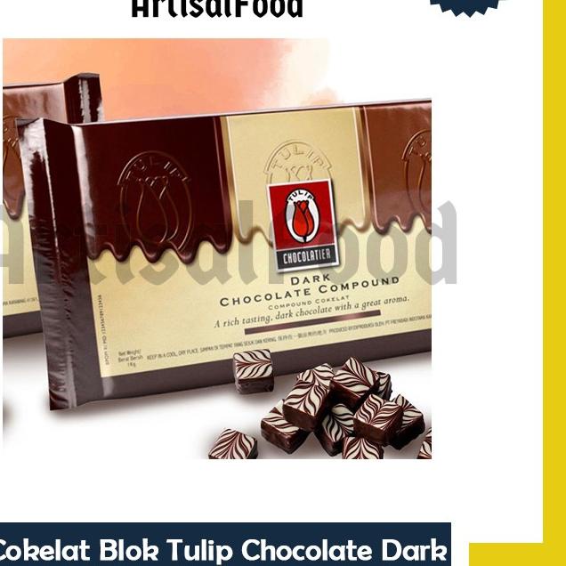 

♠ Tulip Dark White Milk dcc Compound Chocolate Coklat Cokelat Batang 1kg ASLI 1 kg ۩