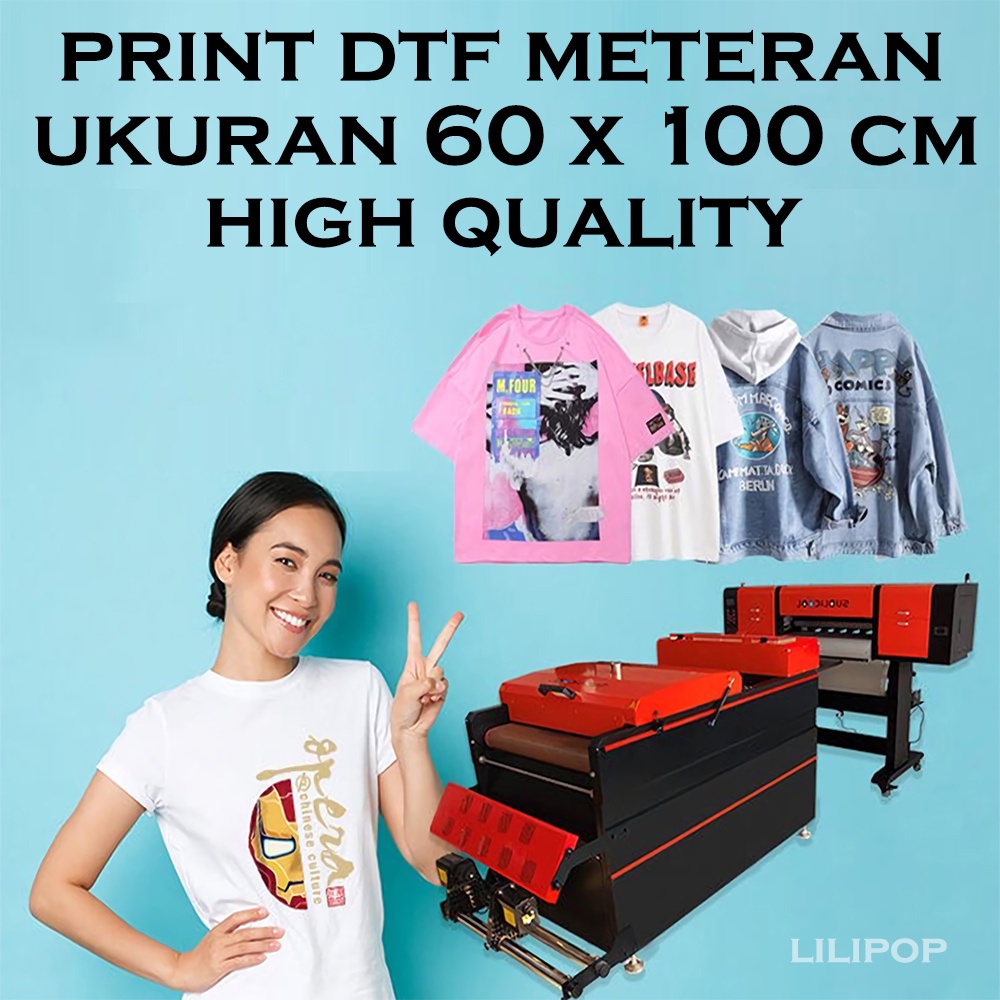 JASA PRINT DTF SIAP PRESS PRINT SABLON DTF 58 X 100 CM 6 PASS MODE