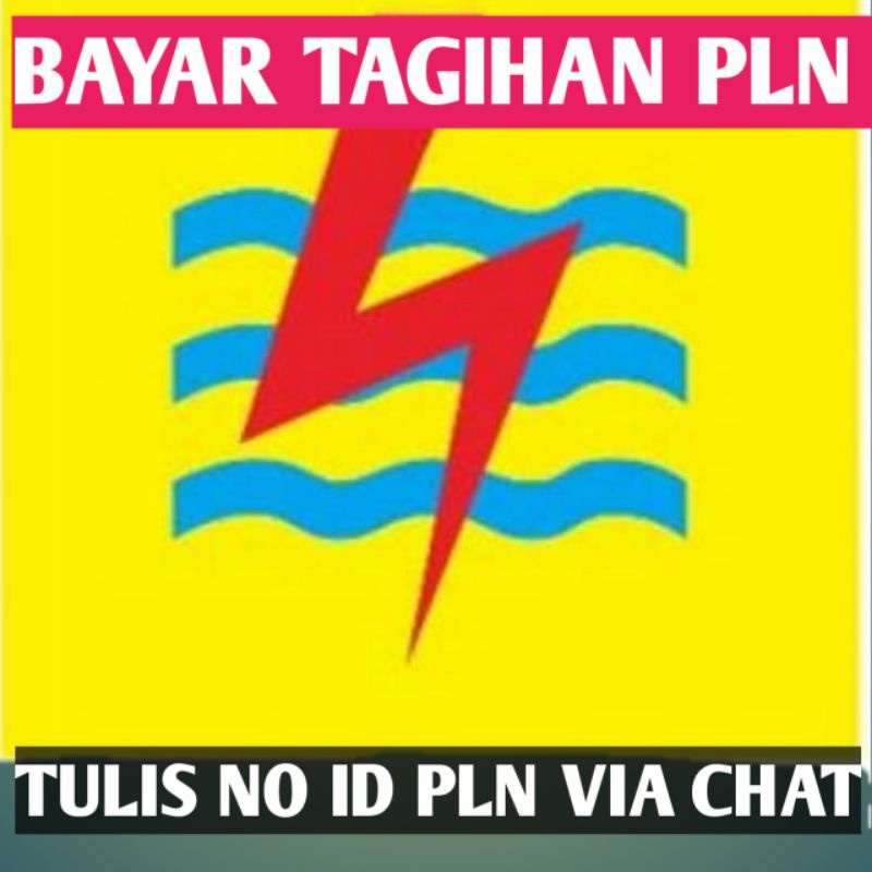 BAYAR TAGIHAN PLN
