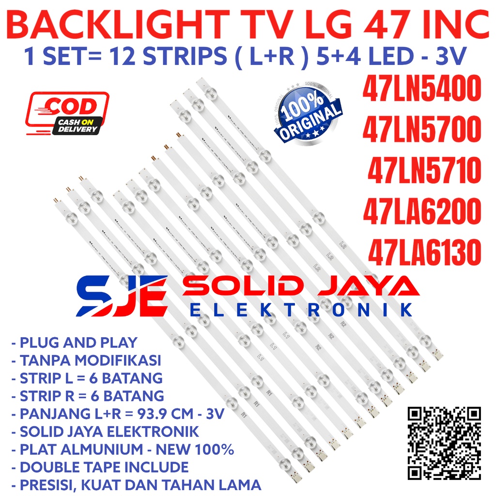 BACKLIGHT TV LG 47 INC 47LN5400 47LN5700 47LN5710 47LA6200 47LA6130 LAMPU BL LED INCH IN 47LN 47LA 3V 47INCH 47INC 47IN LAMPU LG 47 LN