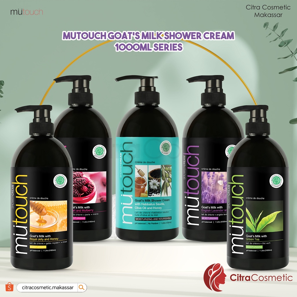 Mutouch Shower Cream Series | Green Tea | Habbatussauda | Honey | Lavender | Pearl &amp; Mulberry 1000 Ml