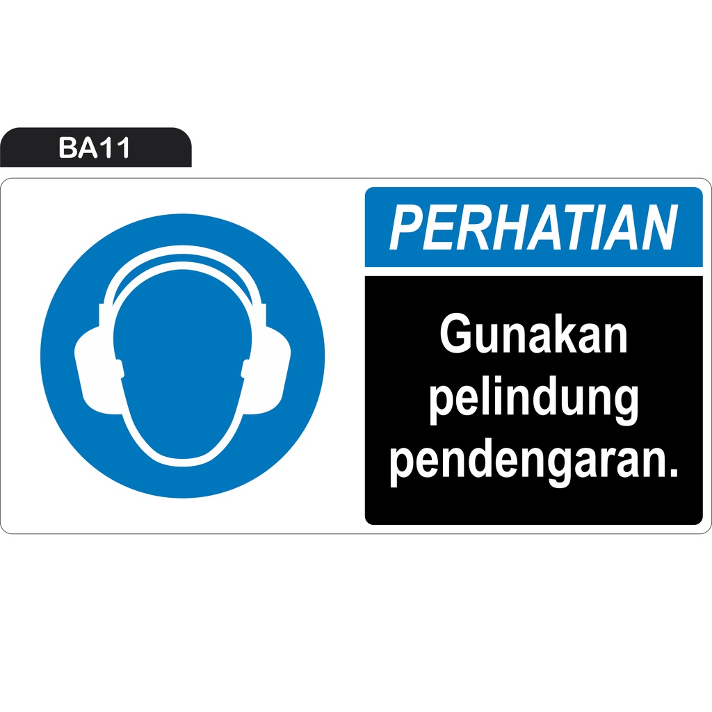 

RAMBU PERHATIAN GUNAKAN PELINDUNG PENDENGARAN (STICKER ONLY)