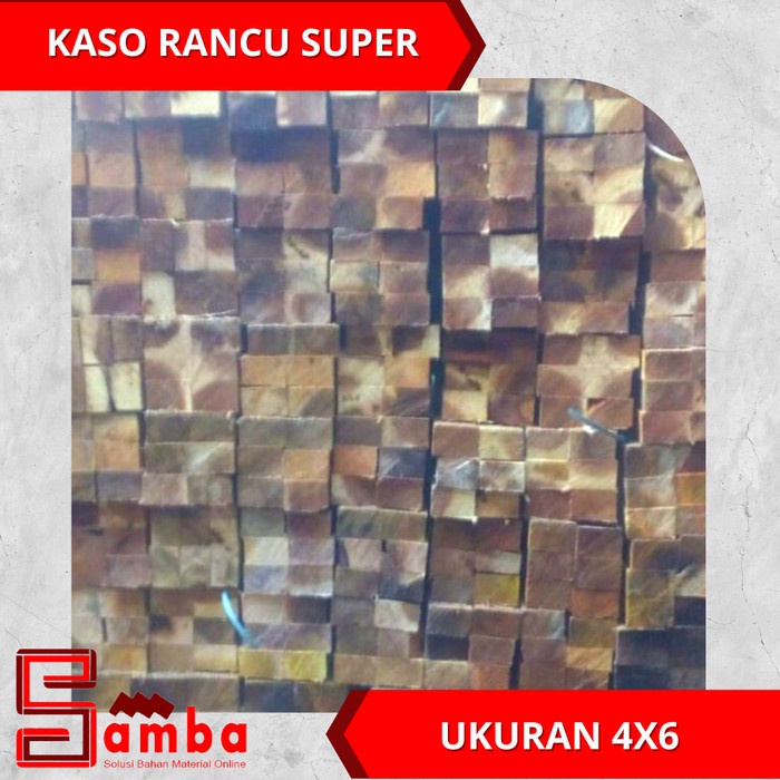 (:(:(:(] kaso 4x6 RANCU SUPER KAYU KASO 4 X 6 HARGA 1 KUBIK