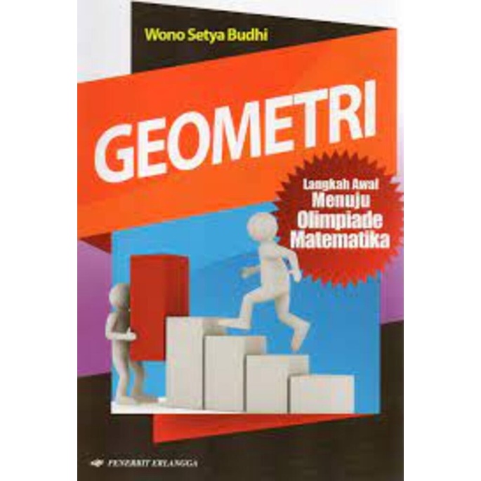 Erlangga - LANGKAH AWAL MENUJU OLIMPIADE MATEMATIKA: GEOMETRI