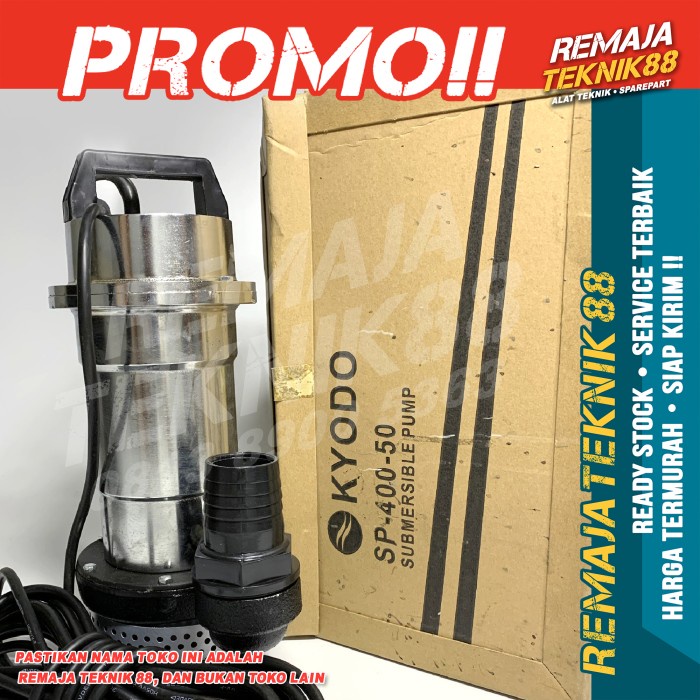 POMPA AIR CELUP / KYODO SP 400 50 / SP400 / SUBMERSIBLE PUMP / SP-400